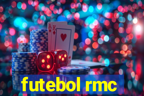 futebol rmc